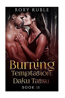 Burning Temptation II: Daku Tatsu-..