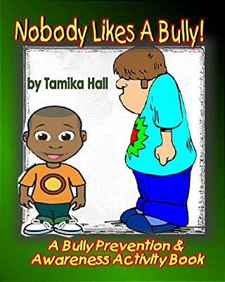 Nobody Likes A Bully-..