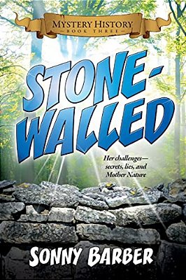 Stonewalled: Mystery History Book Three-..