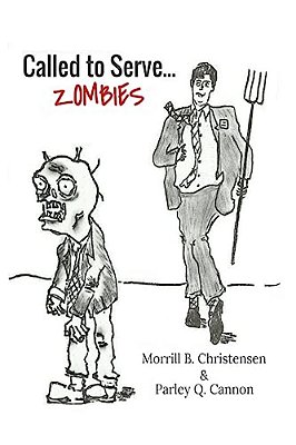 Called To Serve... Zombies-..