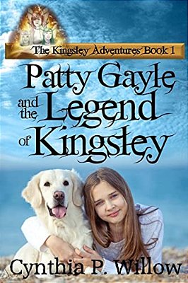 Patty Gayle And The Legend Of Kingsley-..