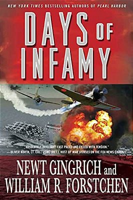 Days Of Infamy: A Pacific War Series Novel-..