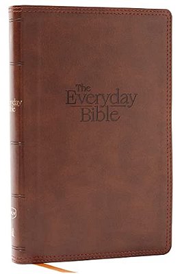 Nkjv, The Everyday Bible, Brown Leathersoft, Red Letter, Comfort Print: 365 Daily Readings Through The Whole Bible-..