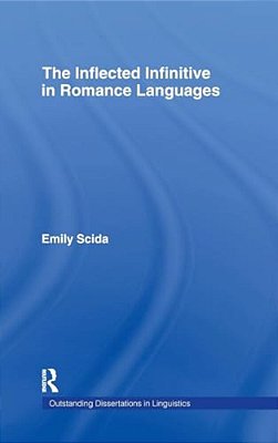 The Inflected Infinitive In Romance Languages-..