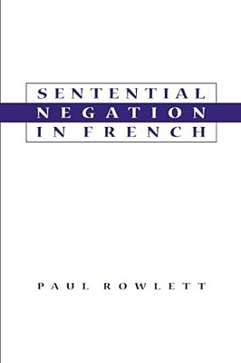 Sentential Negation In French-..