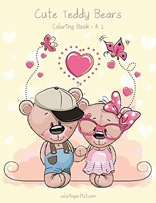 Cute Teddy Bears Coloring Book 1 & 2-..