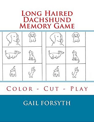 Long Haired Dachshund Memory Game: Color - Cut - Play-..