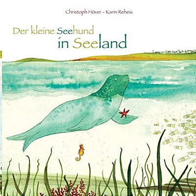 Der Kleine Seehund In Seeland-..