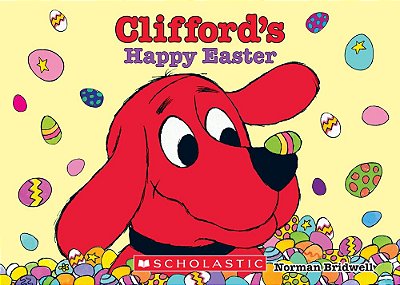 Clifford's Happy Easter (Board Book)-..