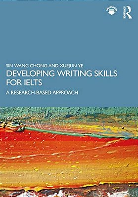 Developing Writing Skills For Ielts: A Research-Based Approach-..