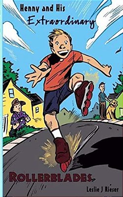 Henny And His Extraordinary Rollerblades-..
