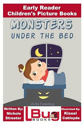 Monsters Under The Bed - Early Reader - Children's Picture Books-..