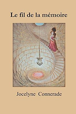 Le Fil De La Mémoire: (Roman)-..