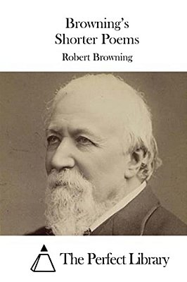Browning's Shorter Poems-..