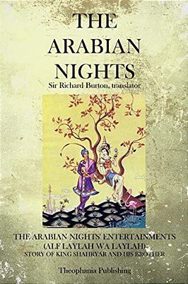 The Arabian Nights: Story Of King Shahryar And His Brother-..