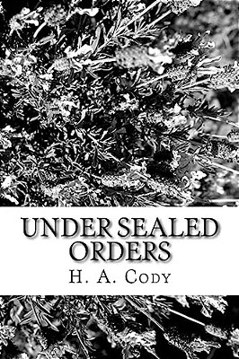 Under Sealed Orders-..