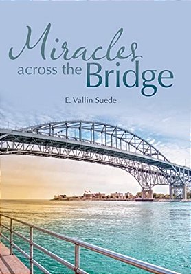 Miracles Across The Bridge-..