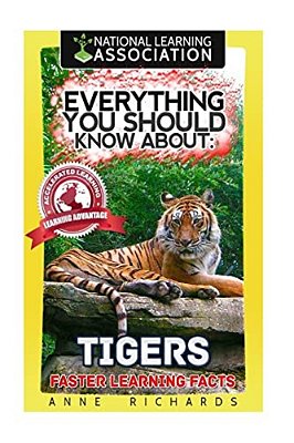 Everything You Should Know About: Tigers-..