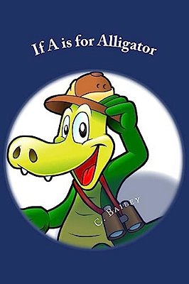 If A Is For Alligator-..