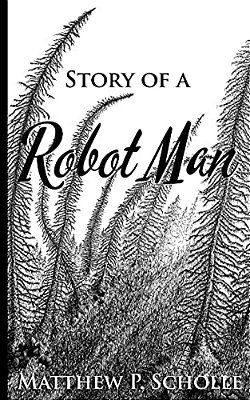 Story Of A Robot Man-..