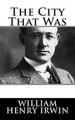 The City That Was-..