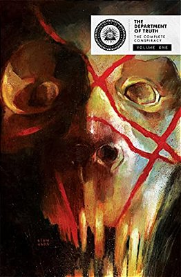 The Department Of Truth: The Complete Conspiracy Deluxe Hardcover Book 1-..