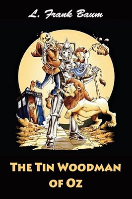 The Tin Woodman Of Oz-..