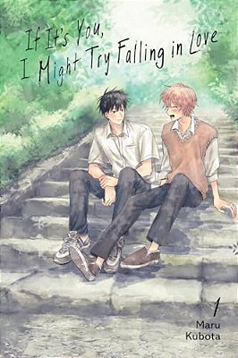 If It's You, I Might Try Falling In Love, Vol. 1-..