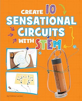 Create 10 Sensational Circuits With Stem-..