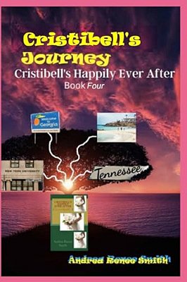 Cristibell's Happily Ever After: Cristibell 4-..
