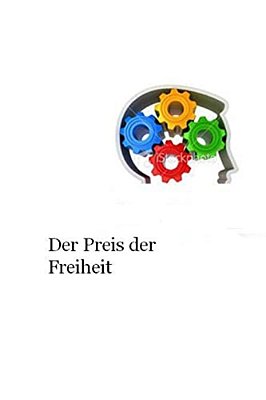 Der Preis Der Freiheit-..
