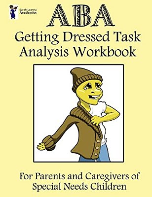 Aba Getting Dressed Task Analysis Workbook-..