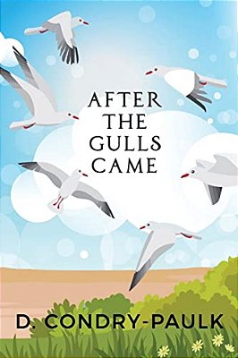 After The Gulls Came-..