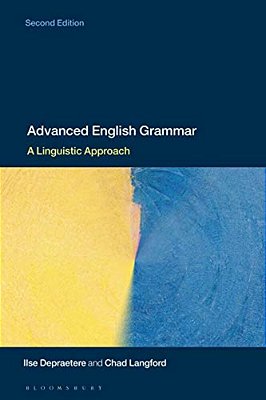 Advanced English Grammar: A Linguistic Approach-..
