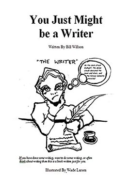 You Just Might Be A Writer-..