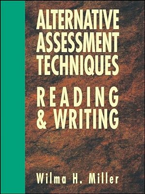 Alternative Assessment Techniques For Reading & Writing-..