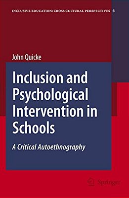 Inclusion And Psychological Intervention In Schools: A Critical Autoethnography-..