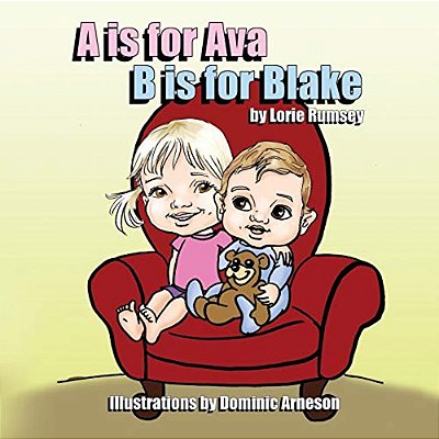 A Is For Ava. B Is For Blake.: A Is For Ava. B Is For Blake-..