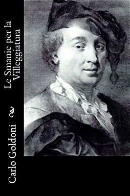 Le Smanie Per La Villeggiatura-..