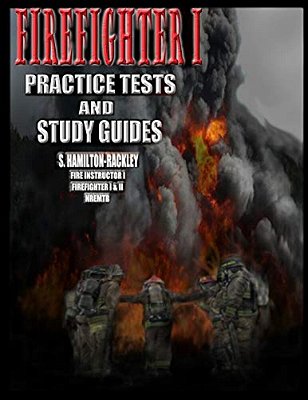 Firefighter I Practice Tests And Study Guides-..