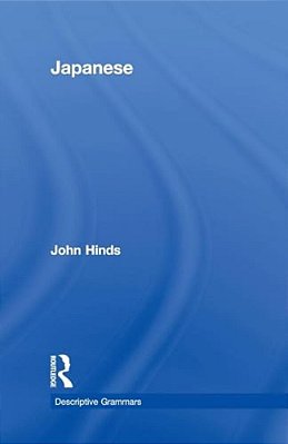 Japanese: Descriptive Grammar-..