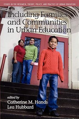 Including Families And Communities In Urban Education-..