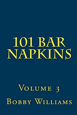 101 Bar Napkins: Volume 3-..