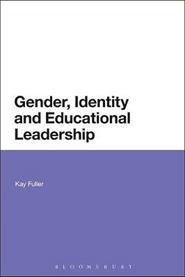 Gender, Identity And Educational Leadership-..