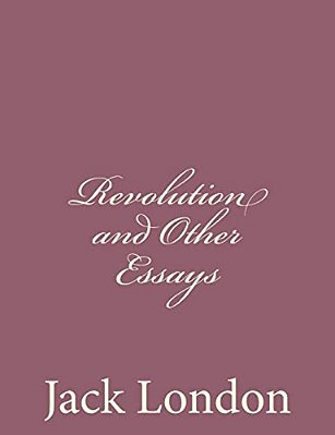 Revolution And Other Essays-..