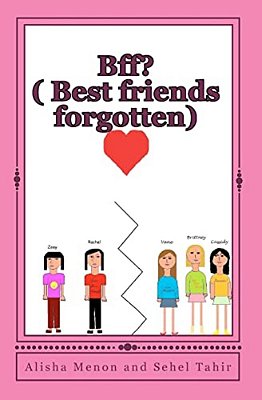 Bff?: (Best Friends Forgotten)-..