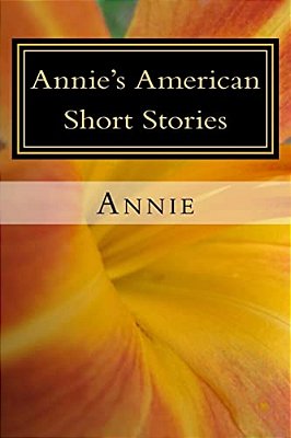 Annie's American Short Stories-..