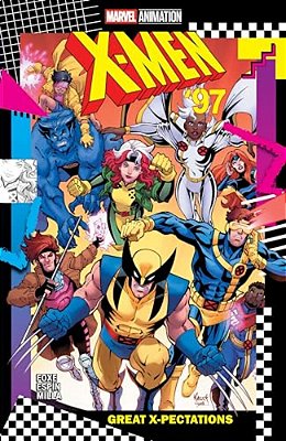 X-Men '97: Great X-Pectations-..