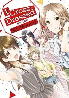 I Cross-Dressed For The Irl Meetup 3-..