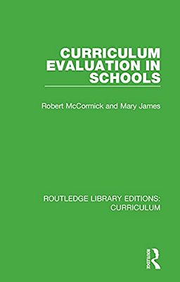 Curriculum Evaluation In Schools-..